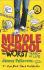 Middle School: The Worst Year of My Life